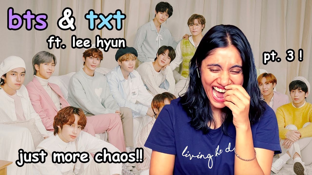 Don't put BTS & TXT in the same room Reaction | PART 3