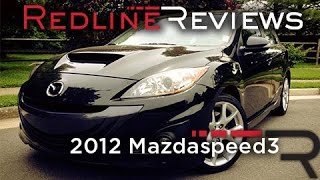 2012 Mazdaspeed3 Review, Walkaround, Exhaust, & Test Drive