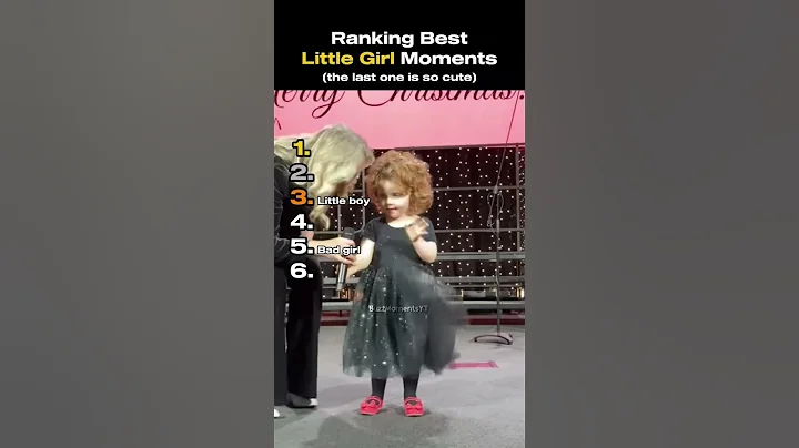 Ranking Best Little Girl Moments