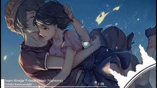 Hadal Ahbek - Nightcore (English Lyrics)