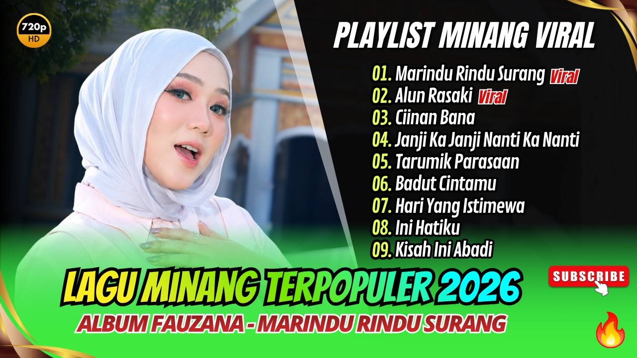 FAUZANA - MARINDU RINDU SURANG - ALUN RASAKI - CIINAN BANA || LAGU MINANG TERPOPULER 2026