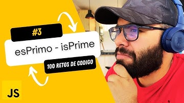 Números primos y % en Javascript método fácil: ¡Reto #3 de 100!  Para entrevistas técnicas 🚀💻