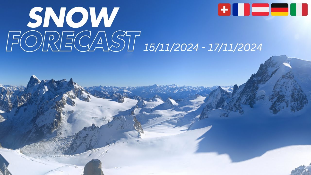 Alpine Weekend Snow Forecast: 15th November 2024