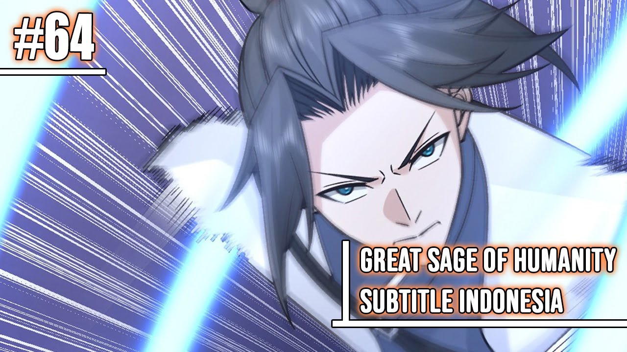 Great Sage Of Humanity Scan Vf www.youtube.com