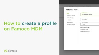 How to create a new profile | Famoco MDM Tutorials