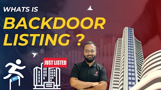 Backdoor Listings Explained: Simple Breakdown with Real-Life Company Examples