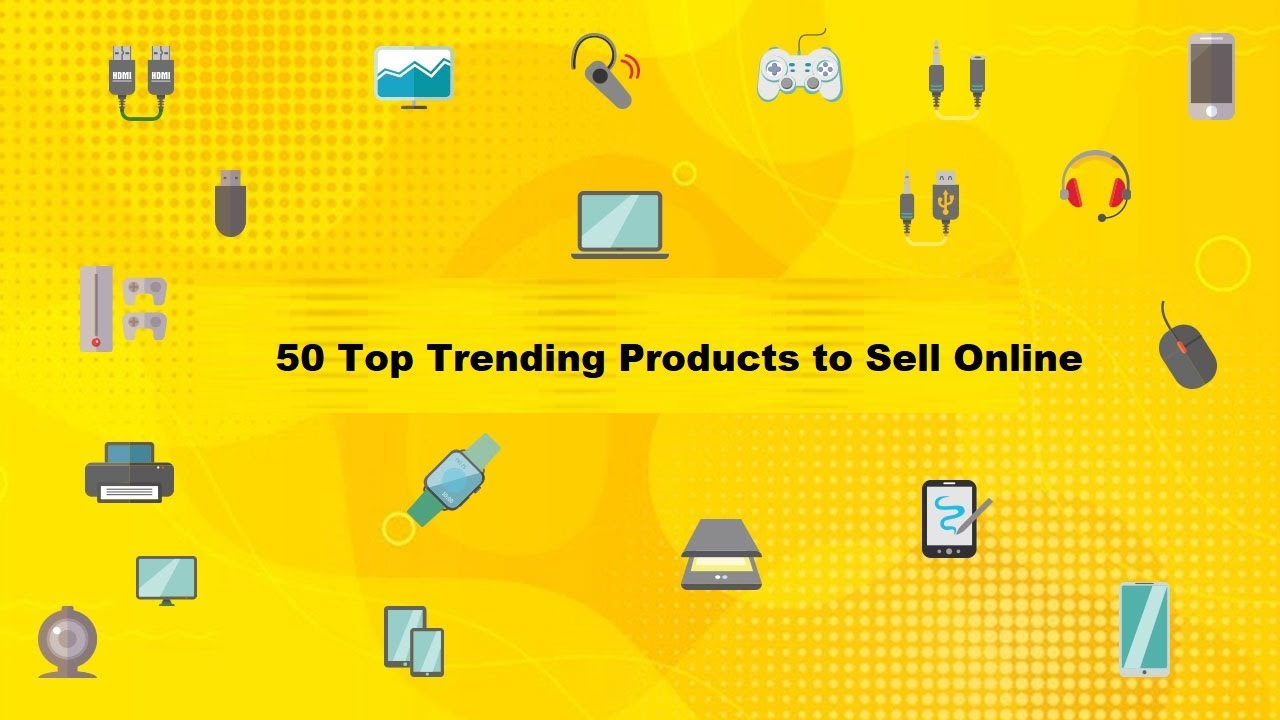 17 Trending Products to Sell Online in 2022