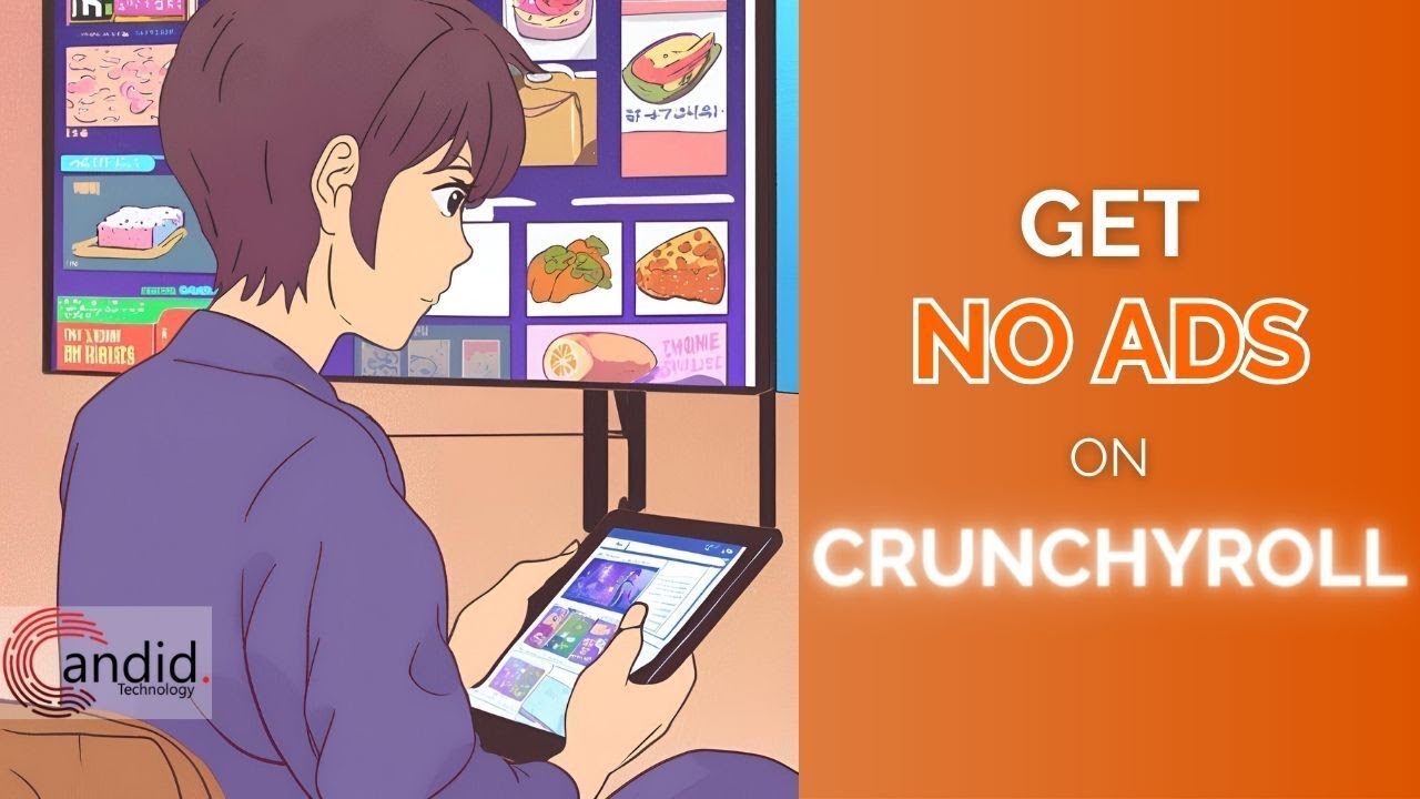 How To Get No Ads On Crunchyroll