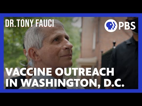 Dr. Fauci visits D.C. to battle vaccine hesistancy | Anthony Fauci | American Masters | PBS