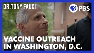 Dr. Fauci visits D.C. to battle vaccine hesistancy | Anthony Fauci | American Masters | PBS