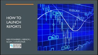 How to Launch SCCM Reports | Launch ConfigMgr Reports | Console | Browser | SCCM SSRS