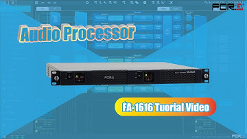 【Tutorial】FA-1616｜Audio Processor