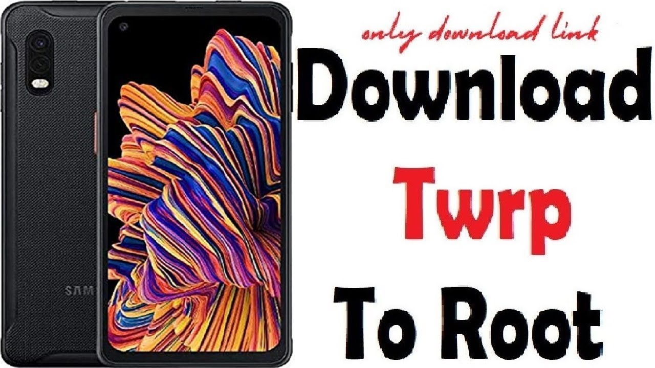 Twrp to Root Samsung Galaxy Xcover Pro (SMG715U) YouTube