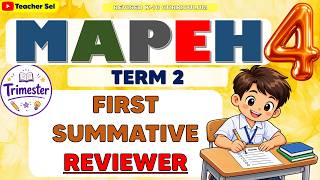 MAPEH 4 TERM 2 FIRST SUMMATIVE REVIEWER #grade4exam   #Reviewer #summativeassessment