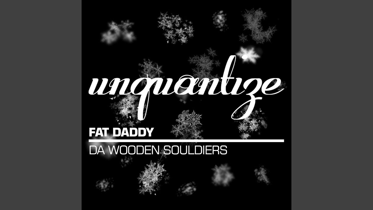 Fat Daddy (Radio Mix)