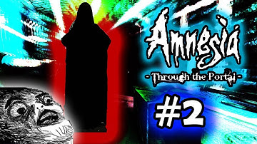 DREAM TEAM! - Amnesia: Through The Portal - Part 2 [Horror/Funny]