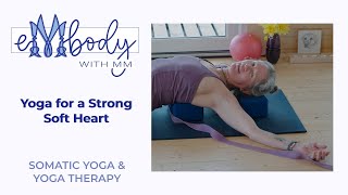 Slow Flow Yoga For A Strong Soft Heart screenshot 5