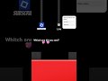 WITCH ONE DID YOU SAVE ROBLOX!? SUBSCRIBE TO ME FOR 20K ROBUX