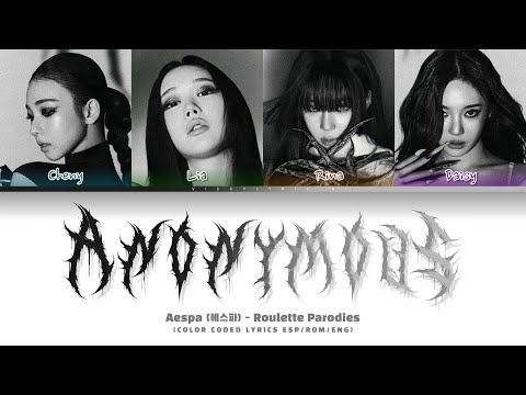 Aespa - Anonymous (Color Coded Lyrics) | Parodia de @Roulette_Parodies 