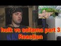 Reaction: hulk vs saitama part 3