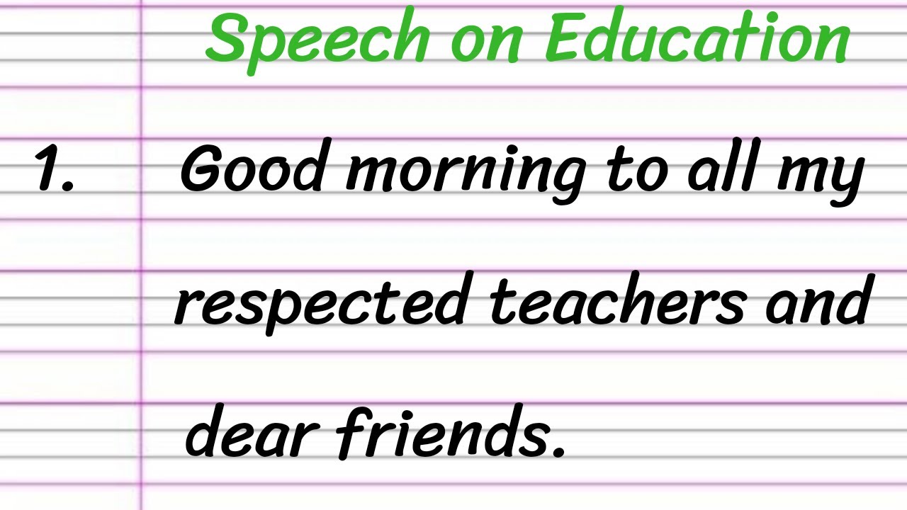 speech on education class 10