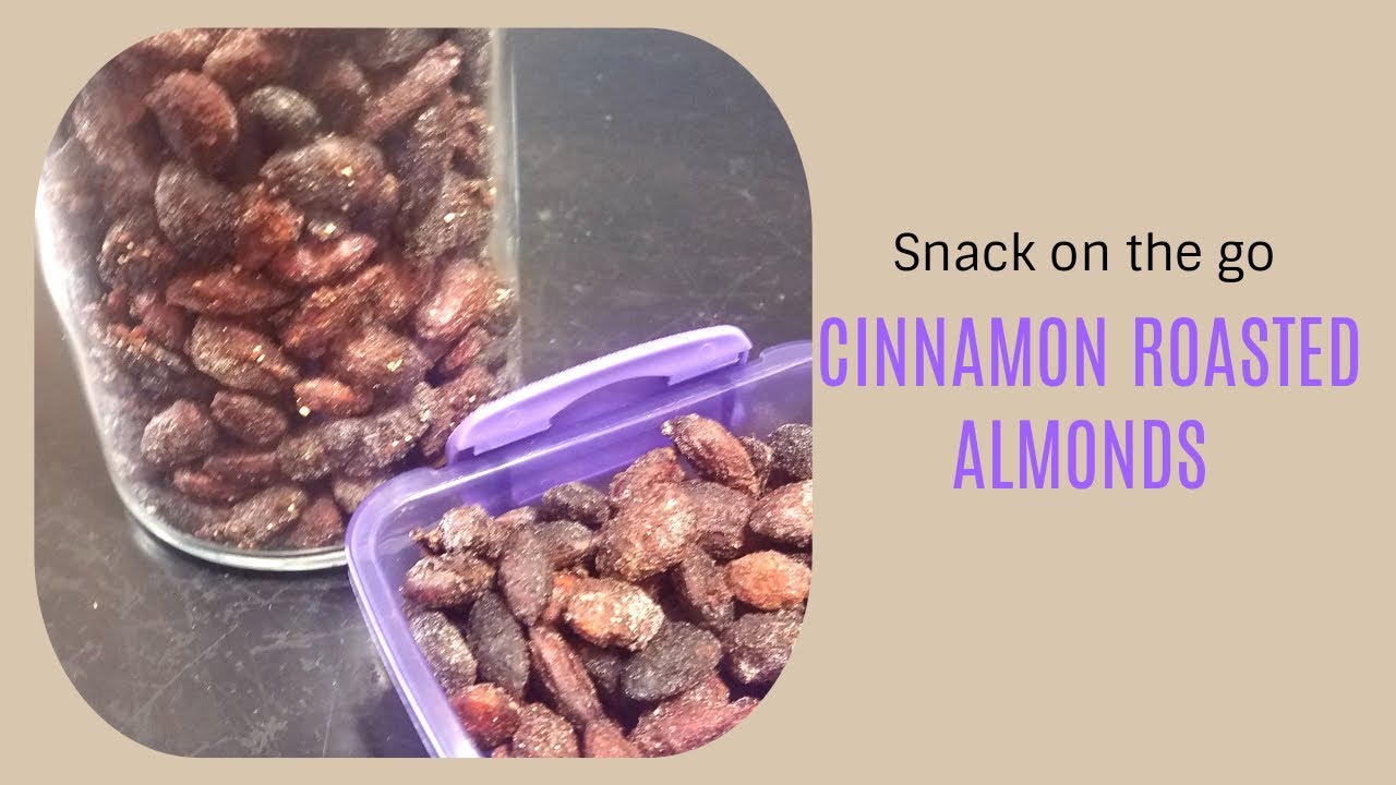 Cinnamon Roasted Almonds Keto Snack / Low carb YouTube