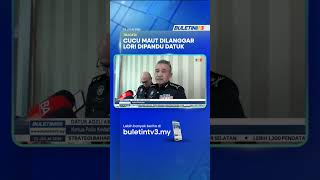 TRAGEDI | Datuk Terlanggar Cucu 2 Tahun Ketika Undur
