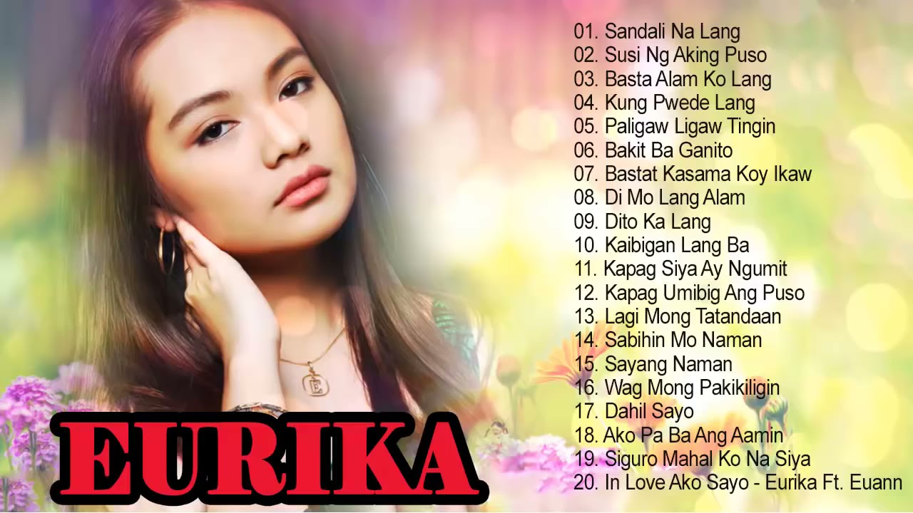 Best Songs of Eurika  - Eurika Nonstop Love Songs -  Eurika Greatest Hits Full Album