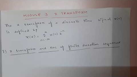 Z Transform for finite duration sequences