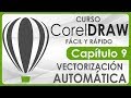 Curso CorelDRAW - Capitulo 9, Vectorización Automática y por colores