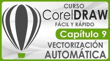 Curso CorelDRAW - Capitulo 9, Vectorización Automática y por colores