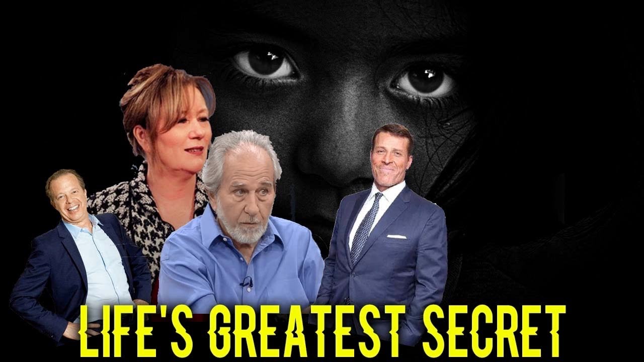 LIFE'S GREATEST SECRET /JOE DISPENZA, BRUCE LIPTON, TONY ROBBINS