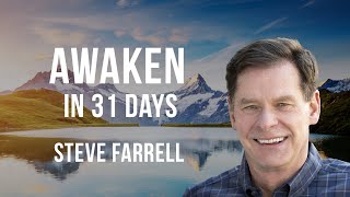 Awaken in 31 Days with Steve Farrell and host Charissa Sims