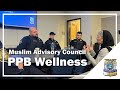 PPB Wellness and the Muslim Advisory Council