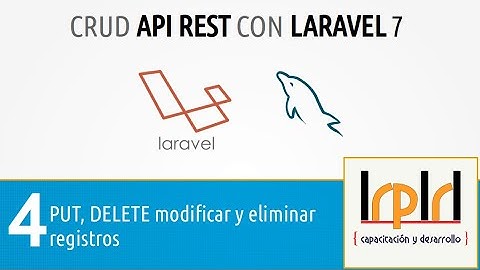 4 PUT, DELETE modificar y eliminar registros