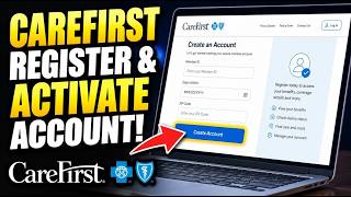 How to register with CareFirst for member account activation - Complete Guide