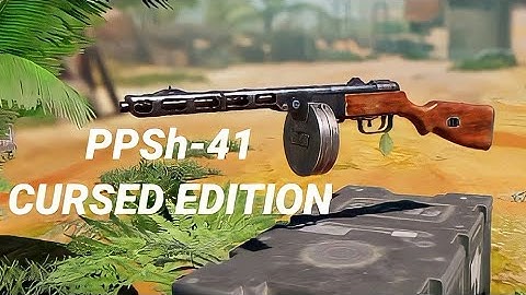 COD:M Cursed Guns | PPSh-41 Edition