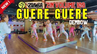 #zumba GUERE GUERE - Dembow ZIN Volume 109 | ZIN Kimi | Zumba Fitness #zumbafitness #zumbadance