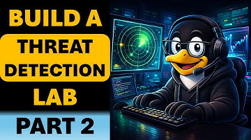 Build a Real Threat Detection Lab with Splunk Part 2