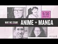 [EP1] Roundtable: Why Do We Study Anime and Manga?