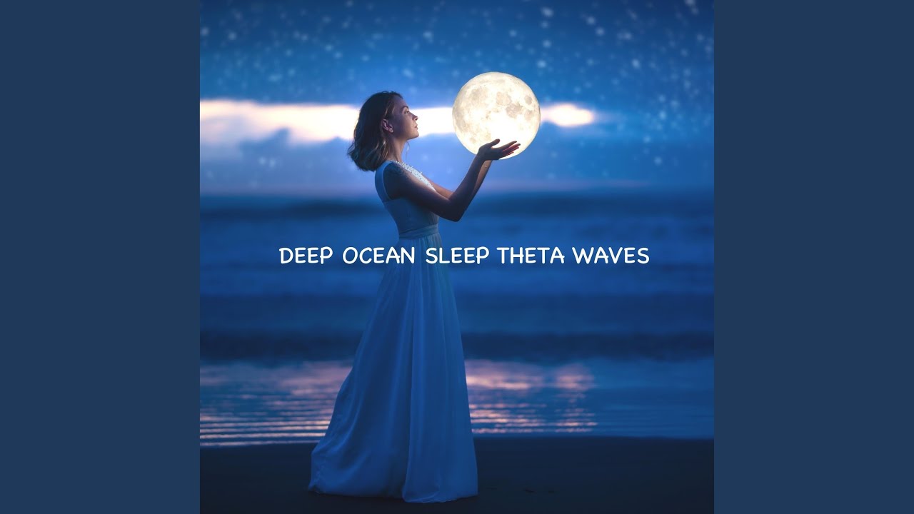 Deep Ocean Sleep Theta Waves