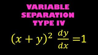 11.10 - Differential Equations | Equations Reducible to Variable Separable Form - TYPE IV
