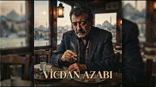 Vi̇cdan Azabi 🔥💕 Arabesk, Melancholic