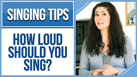 Freya's Singing Tips: How LOUD Should You SING?