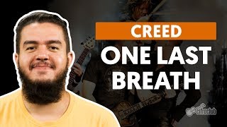 One Last Breath - Creed (aula de violão completa)