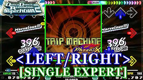 [LEFT/RIGHT] 【DDR SN2】 TRIP MACHINE PhoeniX / DE-SIRE改 [SINGLE EXPERT] 譜面確認+Clap