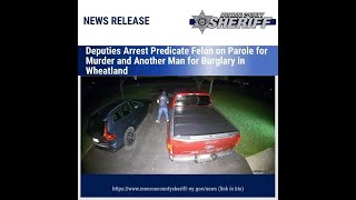 WATCH: Convicted murderer arrested in connection to Wheatland burglary