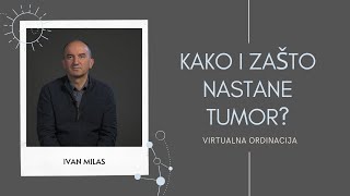 Kako i zašto nastane tumor?