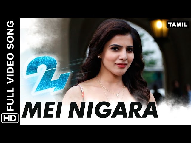 Mei Nigara Full Video Song | 24 Tamil Movie class=