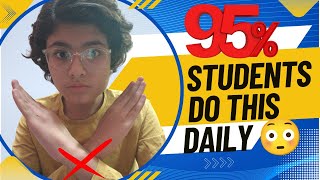 🚨 95% Students Are Making This HUGE Mistake Daily 😳 (It’s Destroying Your Future)